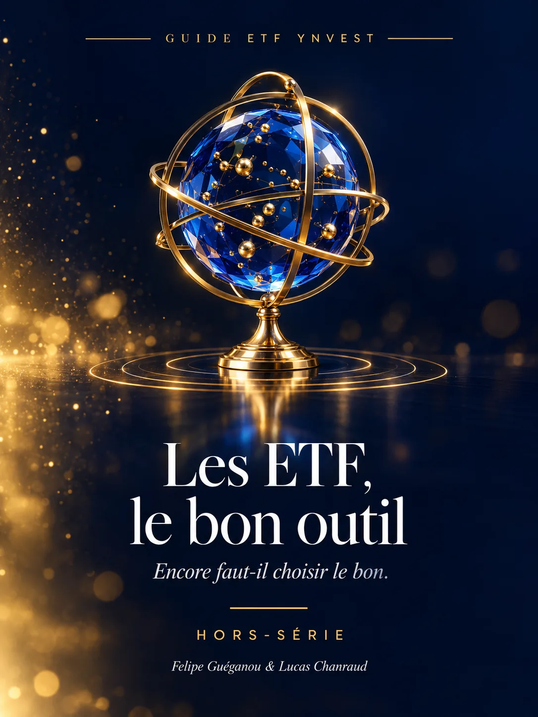 Couverture du guide Les ETF : le bon outil, encore faut-il choisir le bon